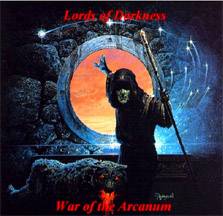 Lords Of Darkness (USA) : War of the Arcanum
